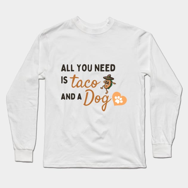 pet dogs eat tacos Long Sleeve T-Shirt by Pop on Elegance